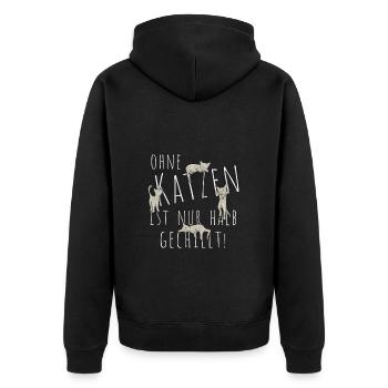 Ohne Katzen ist nur halb gechillt! Katzenleben Fun - Unisex Premium Bio Zip Hoodie - Schwarz - Hinten - Nico (187cm)