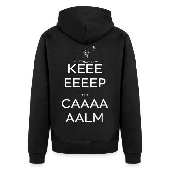 Keeeeep Caaaaalm  - Veste à capuche bio Premium Unisexe - noir - Dos - Nico (187cm)
