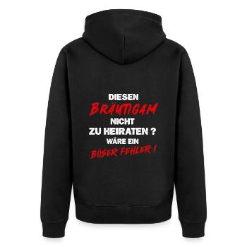 Bräutigam Hochzeit Junggesellenabschied Spruch - Unisex Premium Bio Zip Hoodie - Schwarz - Hinten - Nico (187cm)