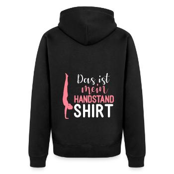 Handstand Zitat Gymnastik Turnerinnen Turnen - Unisex Premium Bio Zip Hoodie - Schwarz - Hinten - Nico (187cm)