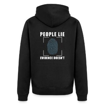 People Lie Forensic Evidence For A Crime Scene - Unisex Premium Organic Zip Hoodie - black - Back - Nico (187cm)