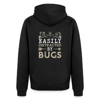 Easily Distracted By Bugs Funny Entomologist Bug - Unisex Premium Organic Zip Hoodie - black - Back - Nico (187cm)