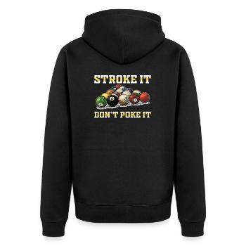 Stroke It Funny Snooker Game For Pool Player Cue - Unisex Premium Organic Zip Hoodie - black - Back - Nico (187cm)