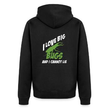 I Like Big Bugs Cannot Lie Funny Entomologe - Unisex Premium Bio Zip Hoodie - Schwarz - Hinten - Nico (187cm)