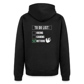 To Do List Nothing Funny Slow Slothing For Lazy - Unisex Premium Organic Zip Hoodie - black - Back - Nico (187cm)