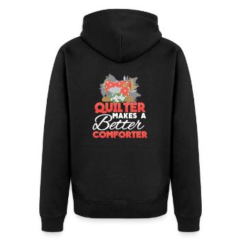 Funny Machine Quilting Quilt Humor For A Quilter - Unisex Premium Organic Zip Hoodie - black - Back - Nico (187cm)