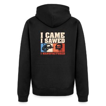 I Came I Sawed I Manufactured Funny Cabinet Maker - Unisex Premium Organic Zip Hoodie - black - Back - Nico (187cm)