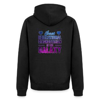 Best Educational Diagnostician For A Diag Special - Unisex Premium Organic Zip Hoodie - black - Back - Nico (187cm)