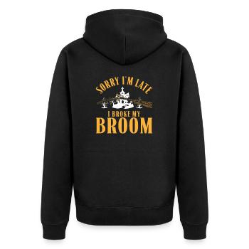 Sorry I'm Late Funny Witch Broom Humor For A - Unisex Premium Organic Zip Hoodie - black - Back - Nico (187cm)