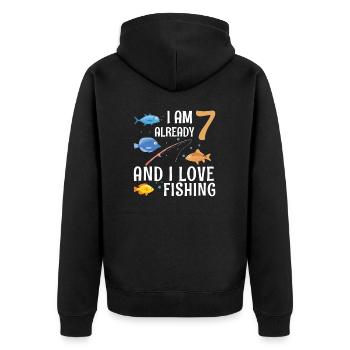 I Am Already 7 And I Love Fishing 7 Year Old 7th - Unisex Premium Organic Zip Hoodie - black - Back - Nico (187cm)