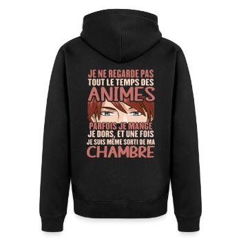 Je Ne Regarde Pas Tout Le Temps Des Animes - Veste à capuche bio Premium Unisexe - noir - Dos - Nico (187cm)
