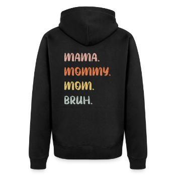 Chemise de vie maman, maman, maman, cadeau de fête des mères, - Veste à capuche bio Premium Unisexe - noir - Dos - Nico (187cm)