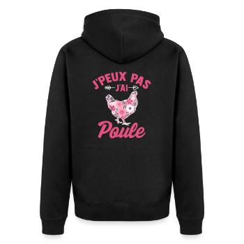 J'peux pas j'ai poule - Veste à capuche bio Premium Unisexe - noir - Dos - Nico (187cm)