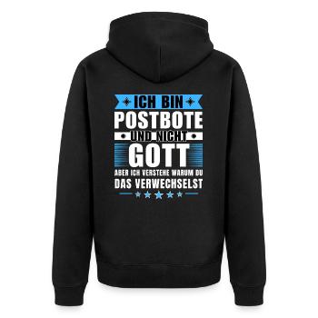 Ich bin Postbote und nicht Gott - Unisex Premium Bio Zip Hoodie - Schwarz - Hinten - Nico (187cm)