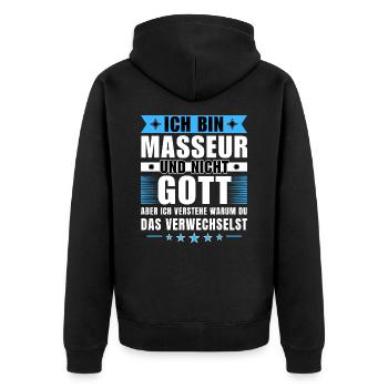 Ich bin Masseur und nicht Gott - Unisex Premium Bio Zip Hoodie - Schwarz - Hinten - Nico (187cm)