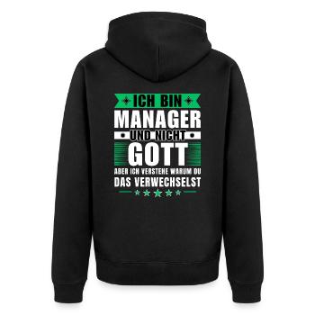 Ich bin Manager und nicht Gott - Unisex Premium Bio Zip Hoodie - Schwarz - Hinten - Nico (187cm)