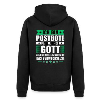 Ich bin Postbote und nicht Gott - Unisex Premium Bio Zip Hoodie - Schwarz - Hinten - Nico (187cm)