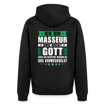Ich bin Masseur und nicht Gott - Unisex Premium Bio Zip Hoodie - Schwarz - Hinten - Nico (187cm)