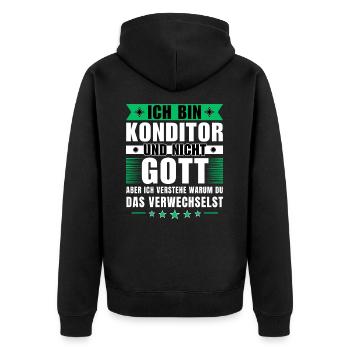 Ich bin Konditor und nicht Gott - Unisex Premium Bio Zip Hoodie - Schwarz - Hinten - Nico (187cm)