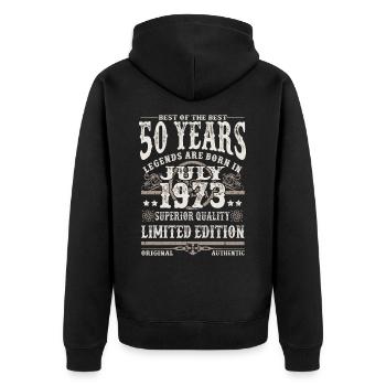 legends born in july 1973 - 50 years - Unisex Premium Organic Zip Hoodie - black - Back - Nico (187cm)