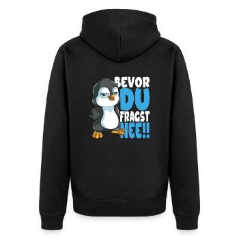 Bevor du fragst nee mir egal Pinguine - Unisex Premium Bio Zip Hoodie - Schwarz - Hinten - Nico (187cm)