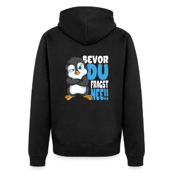 Bevor du fragst nee mir egal Pinguine - Unisex Premium Bio Zip Hoodie - Schwarz - Hinten - Nico (187cm)