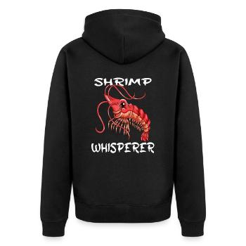 Shrimp Shrimp Whisperer Crayfish Crayfish Crustaceans - Unisex Premium Organic Zip Hoodie - black - Back - Nico (187cm)