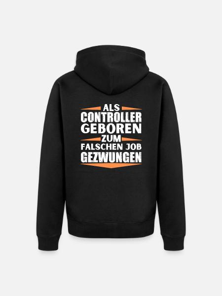 Controller im falschen Job gelandet - Unisex Premium Bio Zip Hoodie - Schwarz
