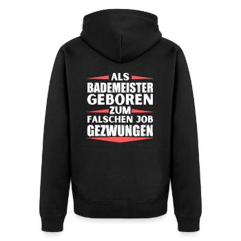Bademeister im falschen Job gelandet - Unisex Premium Bio Zip Hoodie - Schwarz - Hinten - Nico (187cm)