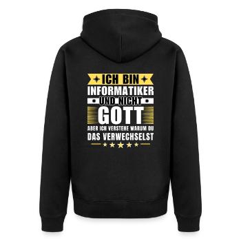 Ich bin Informatiker und nicht Gott - Unisex Premium Bio Zip Hoodie - Schwarz - Hinten - Nico (187cm)