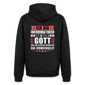 Ich bin Informatiker und nicht Gott - Unisex Premium Bio Zip Hoodie - Schwarz - Hinten - Nico (187cm)