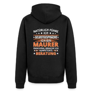 Ich führe Selbstgespräche - Maurer Edition - Unisex Premium Bio Zip Hoodie - Schwarz - Hinten - Nico (187cm)