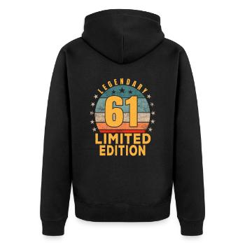 Geburtstag Legendary 61 Jahre Limited Edition - Unisex Premium Bio Zip Hoodie - Schwarz - Hinten - Nico (187cm)