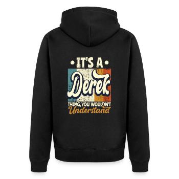 Name Derek Gift Birthday Saying - Unisex Premium Organic Zip Hoodie - black - Back - Nico (187cm)