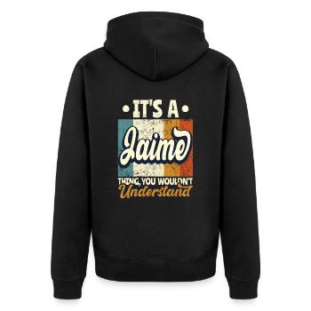 Name Jaime Geschenk Geburtstag Spruch - Unisex Premium Bio Zip Hoodie - Schwarz - Hinten - Nico (187cm)