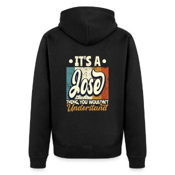 Name Jose Gift Birthday Quote - Unisex Premium Organic Zip Hoodie - black - Back - Nico (187cm)