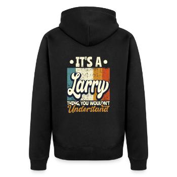 Name Larry Geschenk Geburtstag Spruch - Unisex Premium Bio Zip Hoodie - Schwarz - Hinten - Nico (187cm)