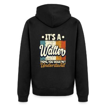 Name Walter Geschenk Geburtstag Spruch - Unisex Premium Bio Zip Hoodie - Schwarz - Hinten - Nico (187cm)
