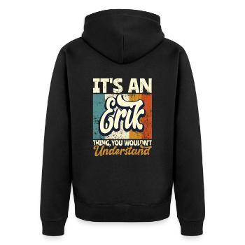 Name Erik Gift First Name Personalized - Unisex Premium Organic Zip Hoodie - black - Back - Nico (187cm)