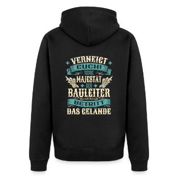 Bauleiter Geschenk Lustige Sprüche - Unisex Premium Bio Zip Hoodie - Schwarz - Hinten - Nico (187cm)