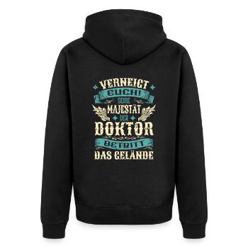 Doktor Geschenk Lustige Sprüche - Unisex Premium Bio Zip Hoodie - Schwarz - Hinten - Nico (187cm)