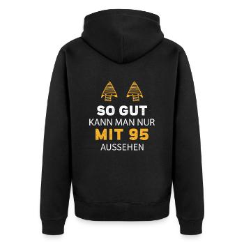 95 Geburtstag Geschenk Sprüche Lustig - Unisex Premium Bio Zip Hoodie - Schwarz - Hinten - Nico (187cm)