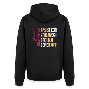 Geh Mal Bier Holen - Koreanisch Korea Fun Saufen - Unisex Premium Bio Zip Hoodie - Schwarz - Hinten - Nico (187cm)