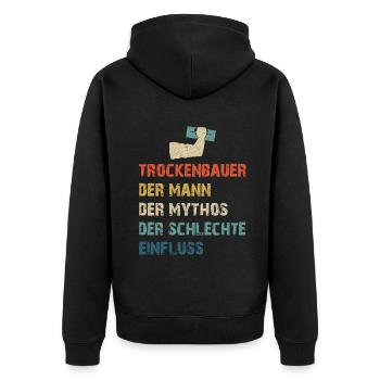 Trockenbau Trockenbauer Trockenbaumonteur Geschenk - Unisex Premium Bio Zip Hoodie - Schwarz - Hinten - Nico (187cm)