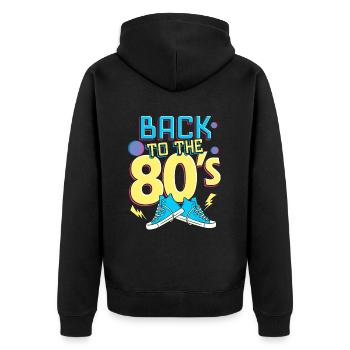 back to the 80s - zürück in die 80er - retro - Unisex Premium Bio Zip Hoodie - Schwarz - Hinten - Nico (187cm)
