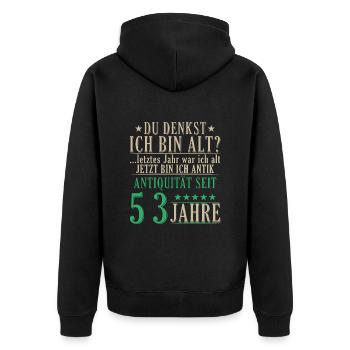 Antiquität 53 Jahre alt - 53. Geburtstag Spruch - Unisex Premium Bio Zip Hoodie - Schwarz - Hinten - Nico (187cm)