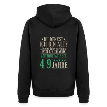 Antiquität 49 Jahre alt - 49. Geburtstag Spruch - Unisex Premium Bio Zip Hoodie - Schwarz - Hinten - Nico (187cm)