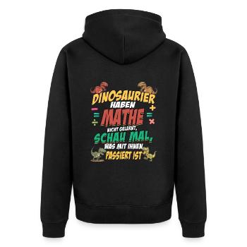Dino Mathe - Mathematik Dinosaurier Spruch - Unisex Premium Bio Zip Hoodie - Schwarz - Hinten - Nico (187cm)