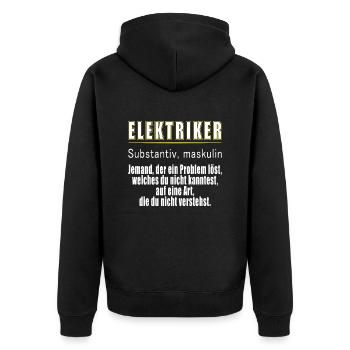 Elektriker Definition - Unisex Premium Bio Zip Hoodie - Schwarz - Hinten - Nico (187cm)