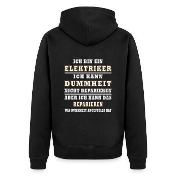 Elektriker Humor Lustiger Spruch Geschenkidee Spaß - Unisex Premium Bio Zip Hoodie - Schwarz - Hinten - Nico (187cm)